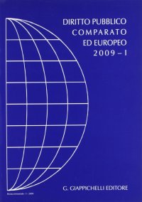 Rivista di Diritto Pubblico Comparato ed Europeo 2009/1
