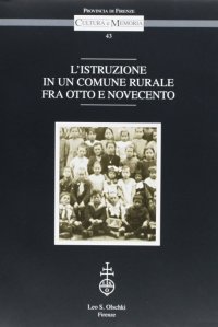 L'istruzione in un comune rurale fra Otto e Novecento