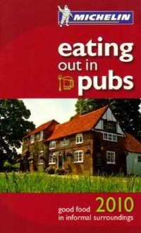 Eating Out In Pubs 2010 Guide