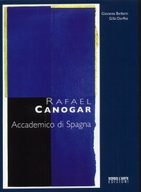Rafael Canogar. Accademico di Spagna
