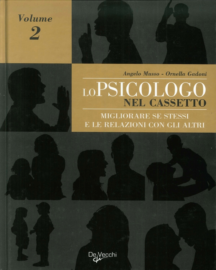 Lo psicologo nel cassetto. Vol. 2