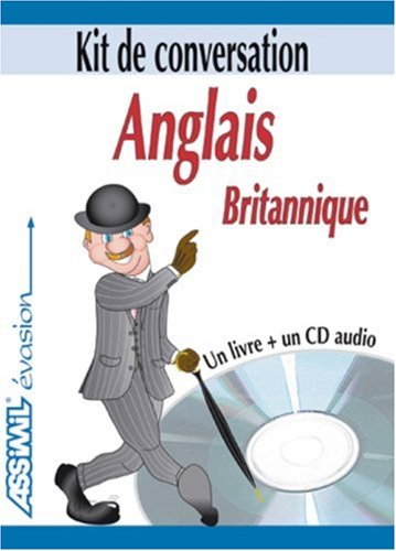Anglais britannique. Con CD Audio Anglais britannique. Con CD Audio