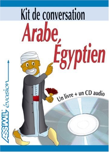 Arabe egyptien. Con CD Audio Arabe egyptien. Con CD Audio