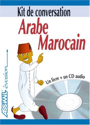 Arabe marocain. Con CD Audio Arabe marocain. Con CD Audio