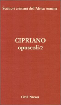 Opuscoli. Vol. 2 Opuscoli. Vol. 2