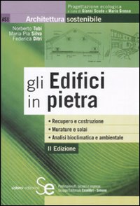 Gli edifici in pietra Gli edifici in pietra