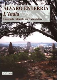 L'India. Una guida culturale per il viaggiatore
