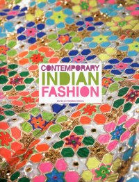 Contemporary Indian Fashion