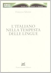 L'italiano nella tempesta delle lingue