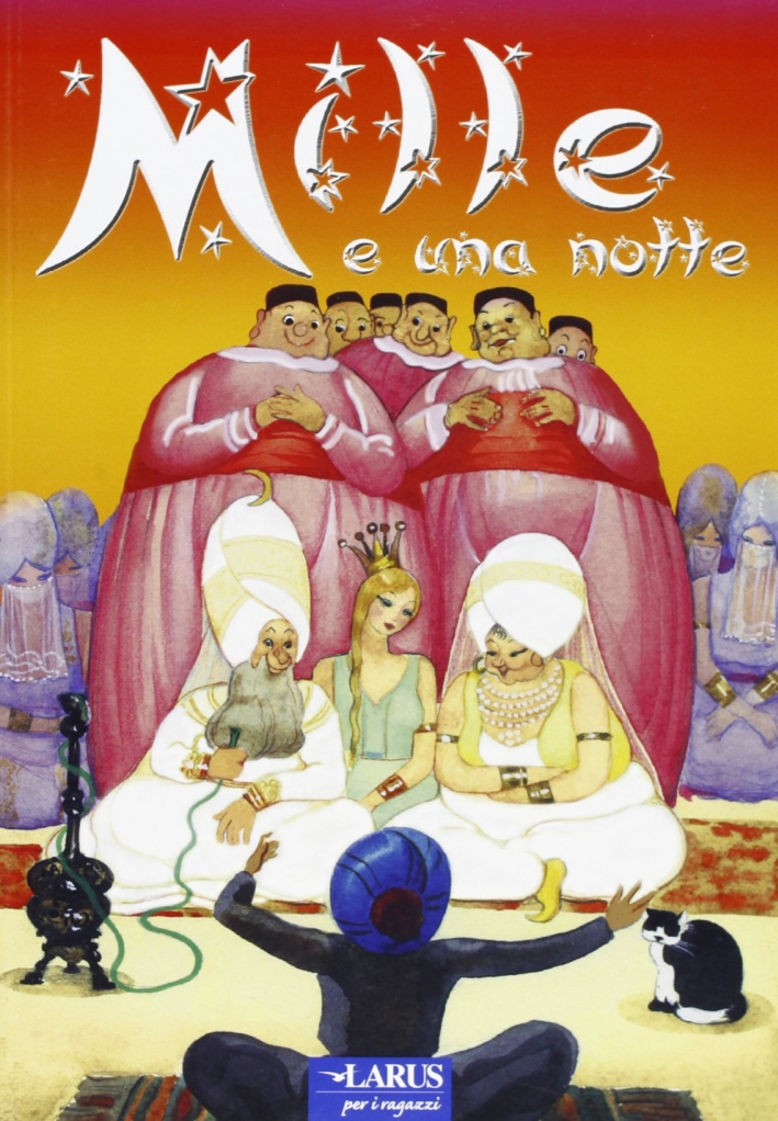 Mille e una notte. Mille e una notte.