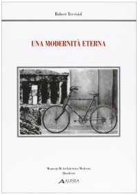 Una modernità eterna