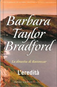 L'Eredità. La Dinastia di Ravenscar