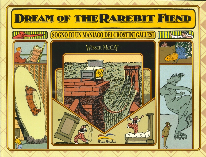 Dream of the Rarebit Fiend Dream of the Rarebit Fiend