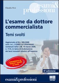 L'esame da dottore commercialista L'esame da dottore commercialista