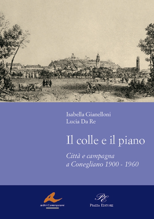 Il colle e il piano Il colle e il piano