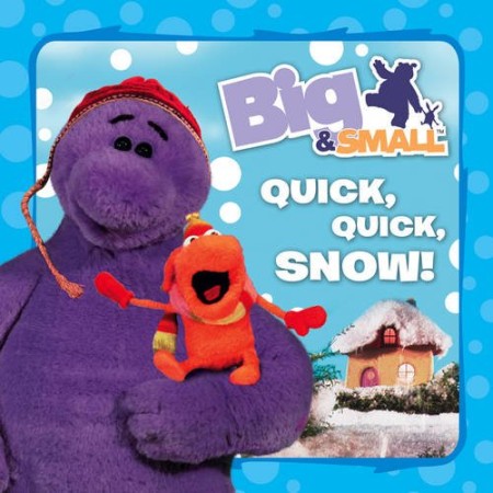 Quick, Quick, Snow! Quick, Quick, Snow!