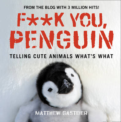 F U, Penguin F U, Penguin