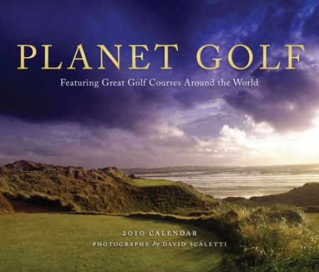Planet Golf 2010 Wall Calendar Planet Golf 2010 Wall Calendar