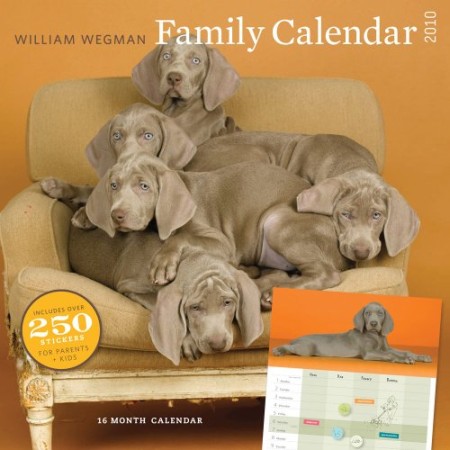 William Wegman Family Calendar William Wegman Family Calendar