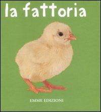 Fattoria. Ediz. illustrata Fattoria. Ediz. illustrata