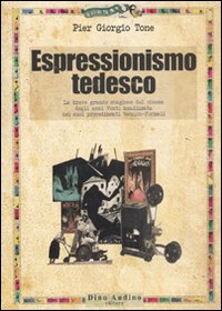 Espressionismo Tedesco Espressionismo Tedesco