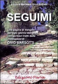 Seguimi. La Vita di Gesù Seguimi. La Vita di Gesù