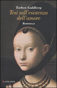 Tesi sull'esistenza dell'amore Tesi sull'esistenza dell'amore