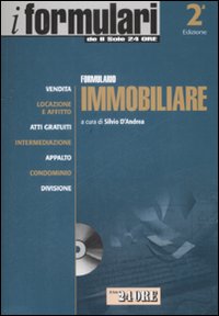 Formulario immobiliare. Con CD-ROM Formulario immobiliare. Con CD-ROM