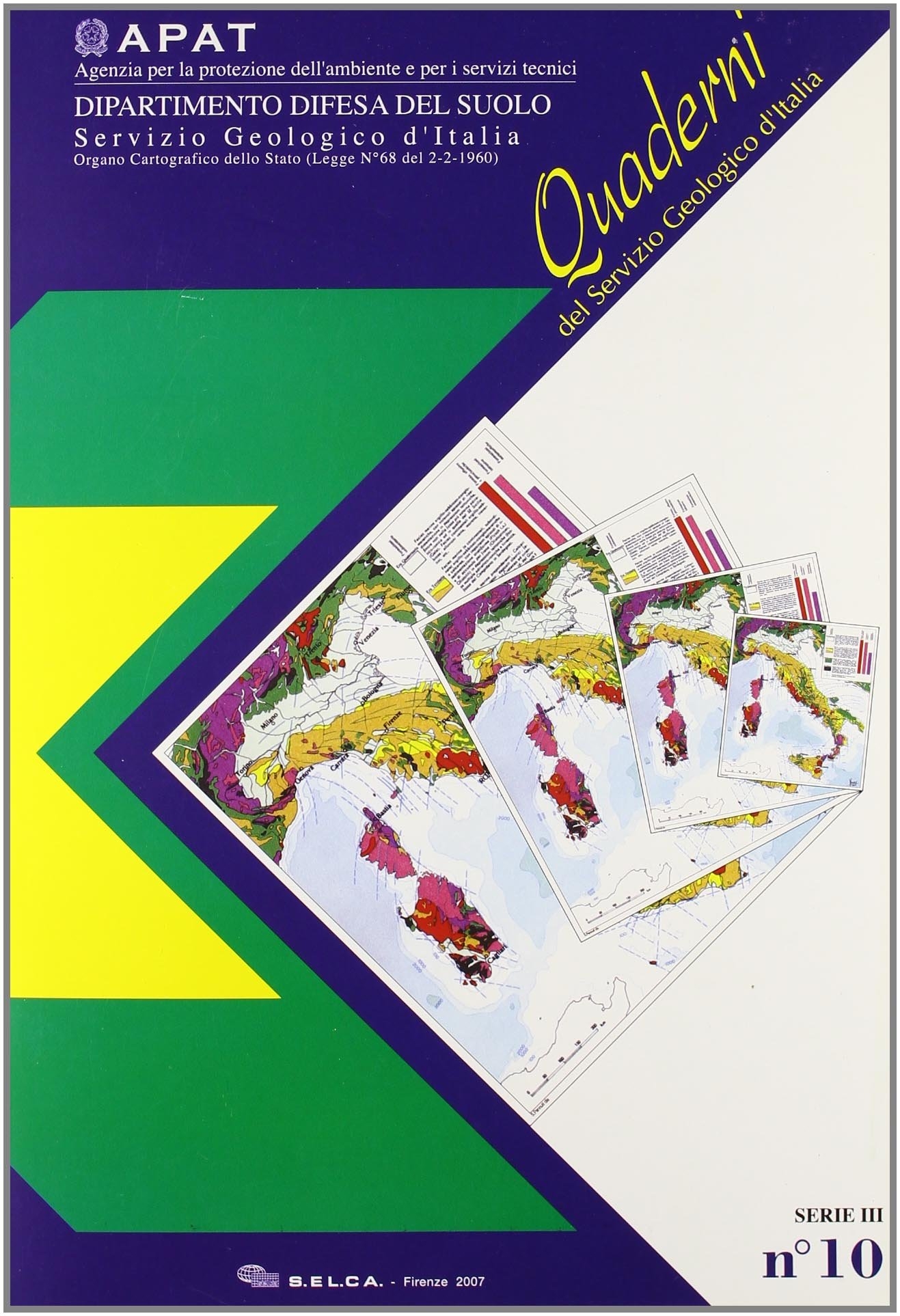 Carta geomorfologica d'Italia 1:50.000. Guida alla rappresentazione cartografica Carta geomorfologica d'Italia 1:50.000. Guida alla rappresentazione cartografica