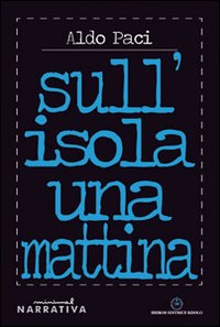 Sull'isola una mattina Sull'isola una mattina
