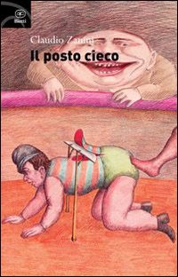 Il posto cieco Il posto cieco