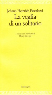 La veglia di un solitario
