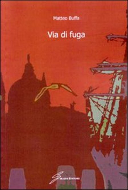 Via di fuga Via di fuga