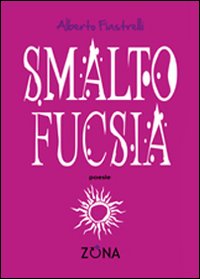 Smalto fucsia Smalto fucsia