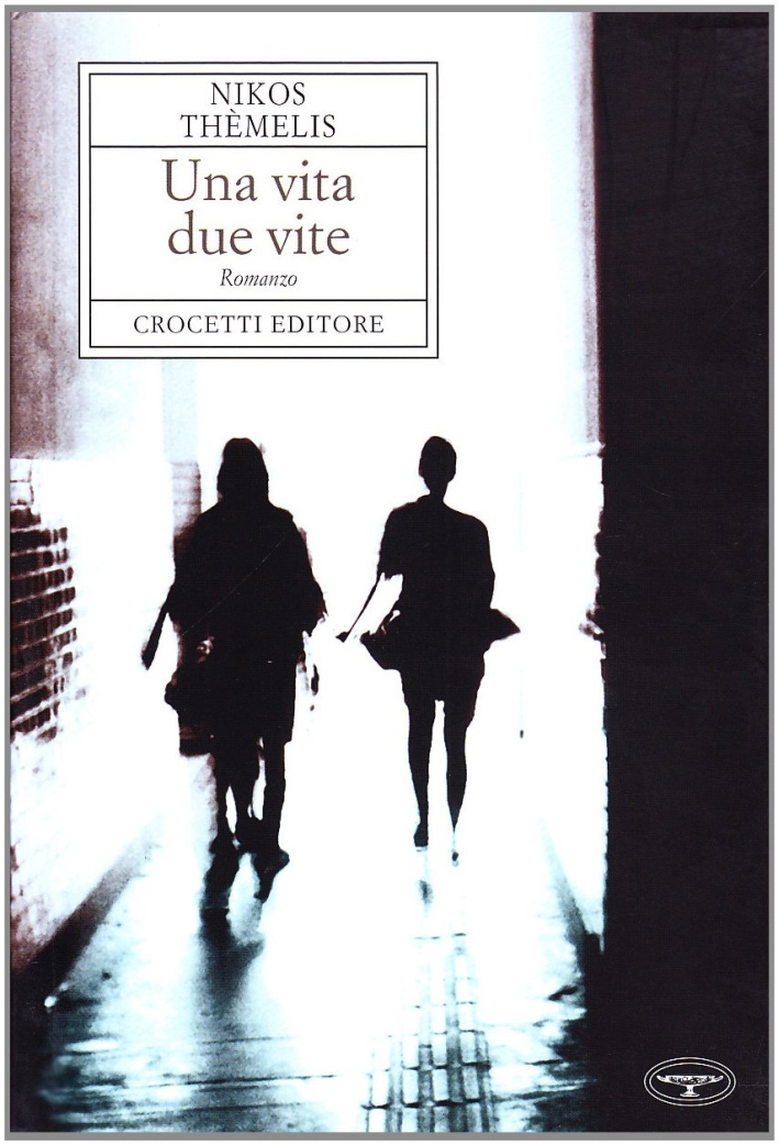Una vita, due vite Una vita, due vite