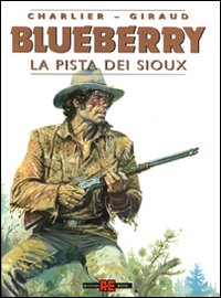 La pista dei Sioux La pista dei Sioux