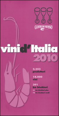 I vini d'Italia 2010 I vini d'Italia 2010