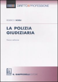 La Polizia Giudiziaria