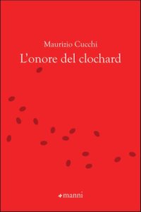 L'onore del clochard