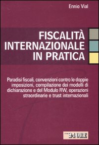 Fiscalità internazionale in pratica Fiscalità internazionale in pratica