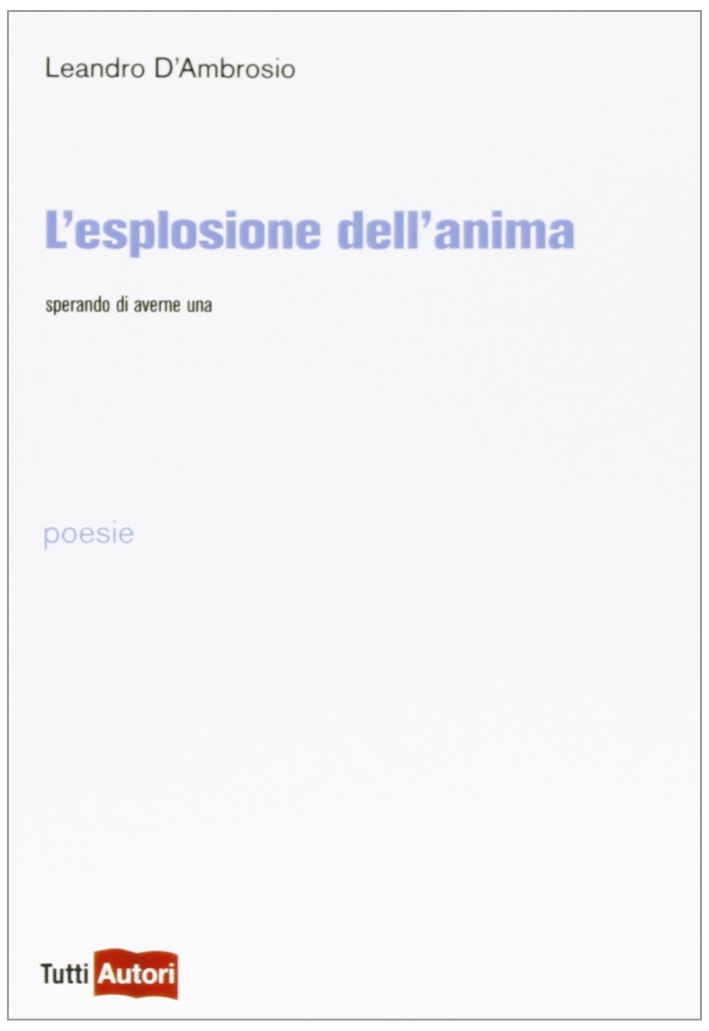 L'esplosione dell'anima L'esplosione dell'anima
