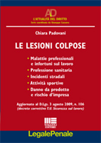 Le Lesioni Colpose Le Lesioni Colpose