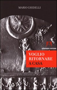 Voglio ritornare a casa Voglio ritornare a casa