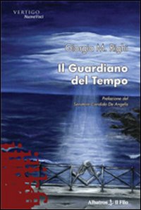 Il guardiano del tempo Il guardiano del tempo