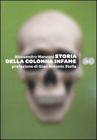 Storia della colonna infame Storia della colonna infame
