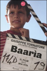 Baarìa. Il film della mia vita Baarìa. Il film della mia vita