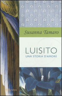 Luisito. Una Storia d'Amore Luisito. Una Storia d'Amore