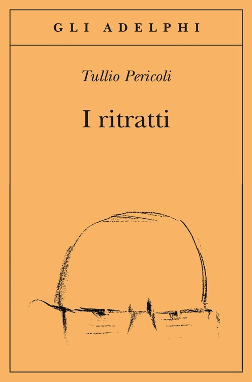 I ritratti. Ediz. illustrata I ritratti. Ediz. illustrata