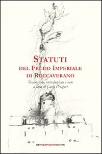 Statuti del feudo imperiale di Roccaverano Statuti del feudo imperiale di Roccaverano