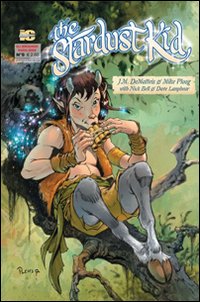 Un altro mondo. The stardust kid. Vol. 3 Un altro mondo. The stardust kid. Vol. 3